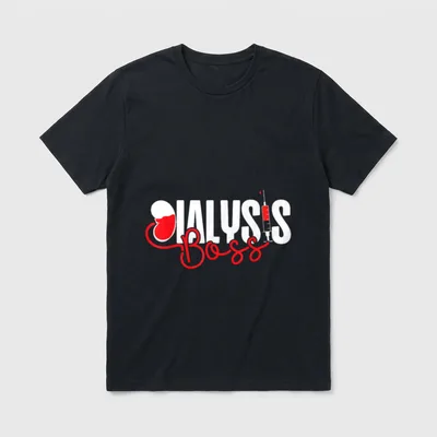 Dialysis Nurse Tech Technician Boss T-Shirt – DIALYSIS Boss lettering with kidney illustration – Classic T-Shirt in Black