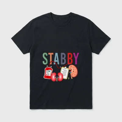 Let's Get Stabby Funny Dialysis Technician T-Shirt – Classic T-Shirt in Black