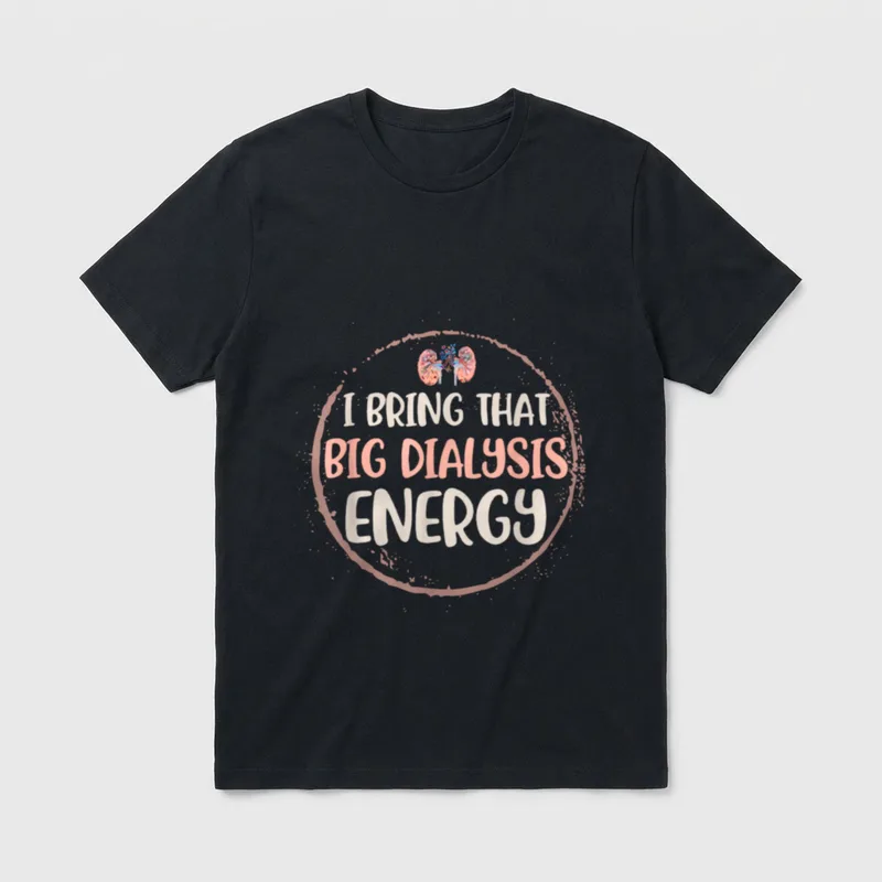 Dialysis Team Technician Nurse Patient T-Shirt – Classic T-Shirt in Black