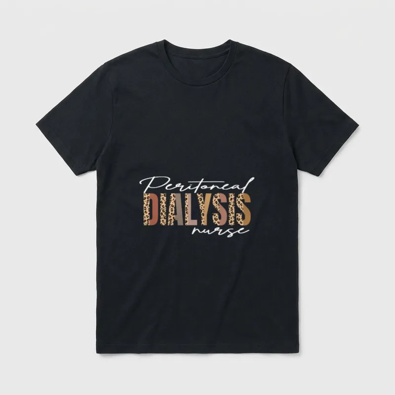 Peritoneal Dialysis Nurse Kidney Disease Hospitals T-Shirt – Classic T-Shirt in Black