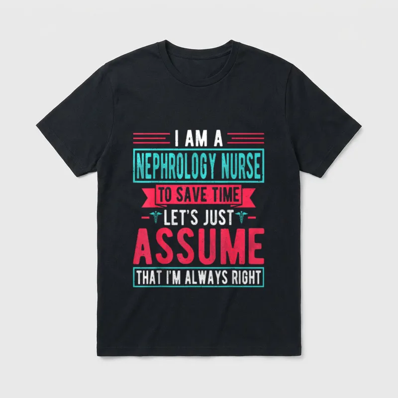 Dialysis Nurse Hardworking T-Shirt – Classic T-Shirt in Black