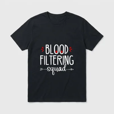 Blood Filtering Squad Dialysis Nurse Nephrology T-Shirt – Classic T-Shirt in Black