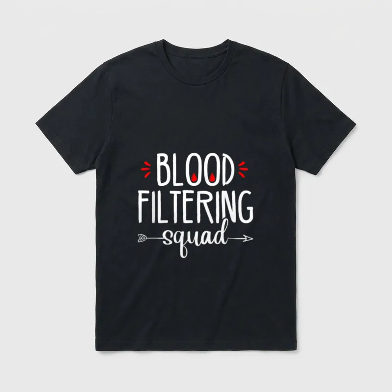 Blood Filtering Squad Dialysis Nurse Nephrology T-Shirt – Classic T-Shirt in Black