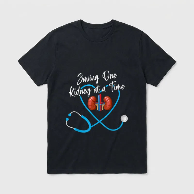 Dialysis Nurse Nephrology Kidney Disease Failure T-Shirt – Classic T-Shirt in Black