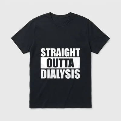 Straight Outta Nightshift Dialysis Nurse T-Shirt – Classic T-Shirt in Black