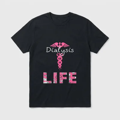 Dialysis Nurse Nephrology Kidney Disease Nursing T-Shirt – Classic T-Shirt in Black