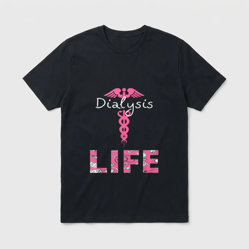 Dialysis Nurse Nephrology Kidney Disease Nursing T-Shirt – Classic T-Shirt in Black