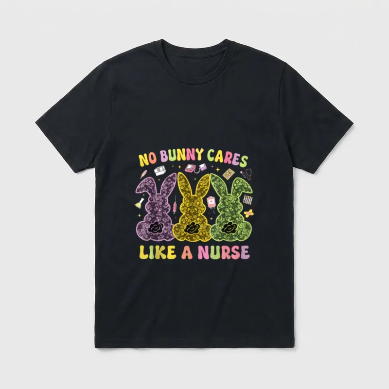 No Bunny Cares Like a Nurse T-Shirt – Classic T-Shirt in Black