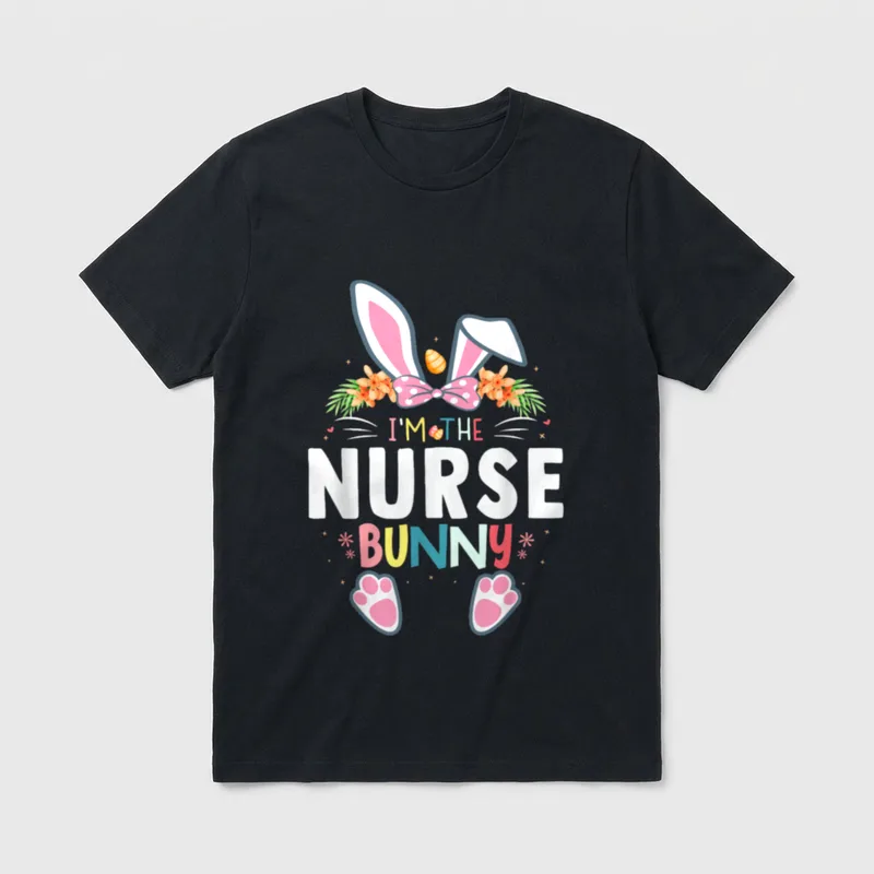 I'm the Nurse Bunny Easter Day T-Shirt – Classic T-Shirt in Black