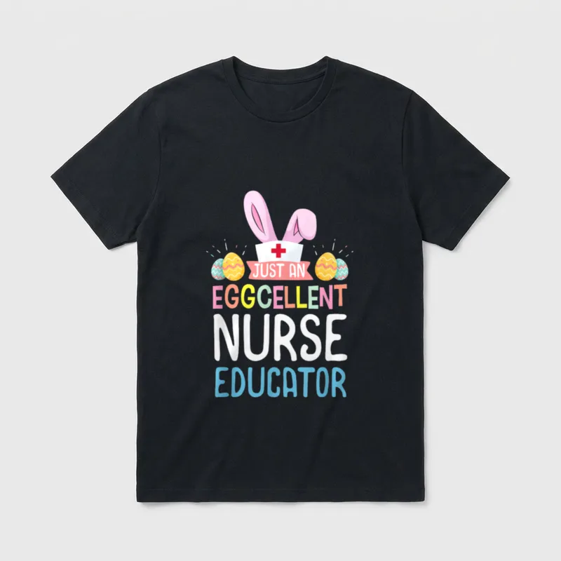 Eggcellent Nurse Educator Easter Bunny Ears T-Shirt – Classic T-Shirt in Black