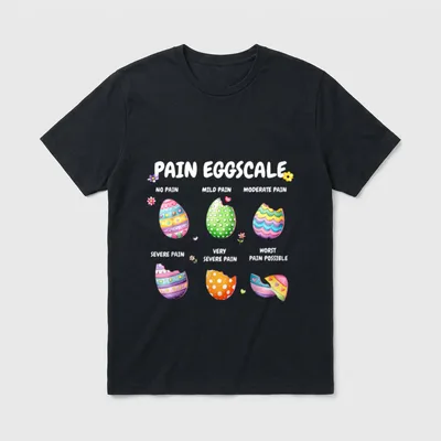 Eggs Pain Scale Easter Day Nurse T-Shirt – PAIN EGGSCALE chart with six cracked Easter eggs – Classic T-Shirt in Black