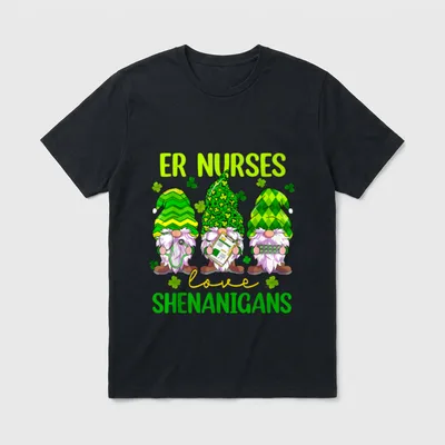 ER Nurses Love Shenanigans Gnomes Nurse T-Shirt – Classic T-Shirt in Black
