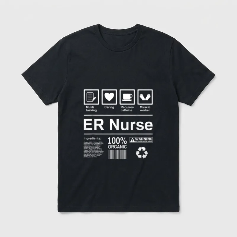 ER Nurse Great T-Shirt – ER Nurse label with duty icons, ingredients, and sarcasm warning – Classic T-Shirt in Black