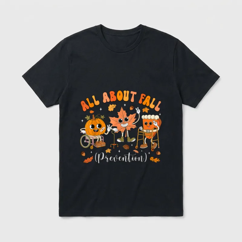 Nurse All About Fall Prevention Physical T-Shirt – Classic T-Shirt in Black