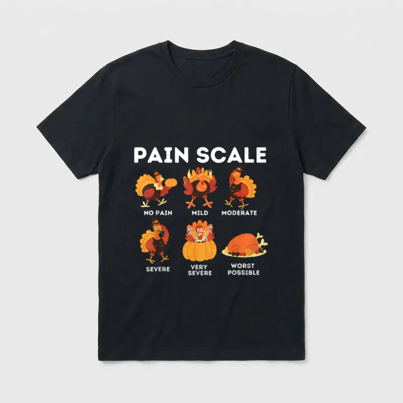 Pain Scale Turkey Assessment Trauma Nurse T-Shirt – Classic T-Shirt in Black