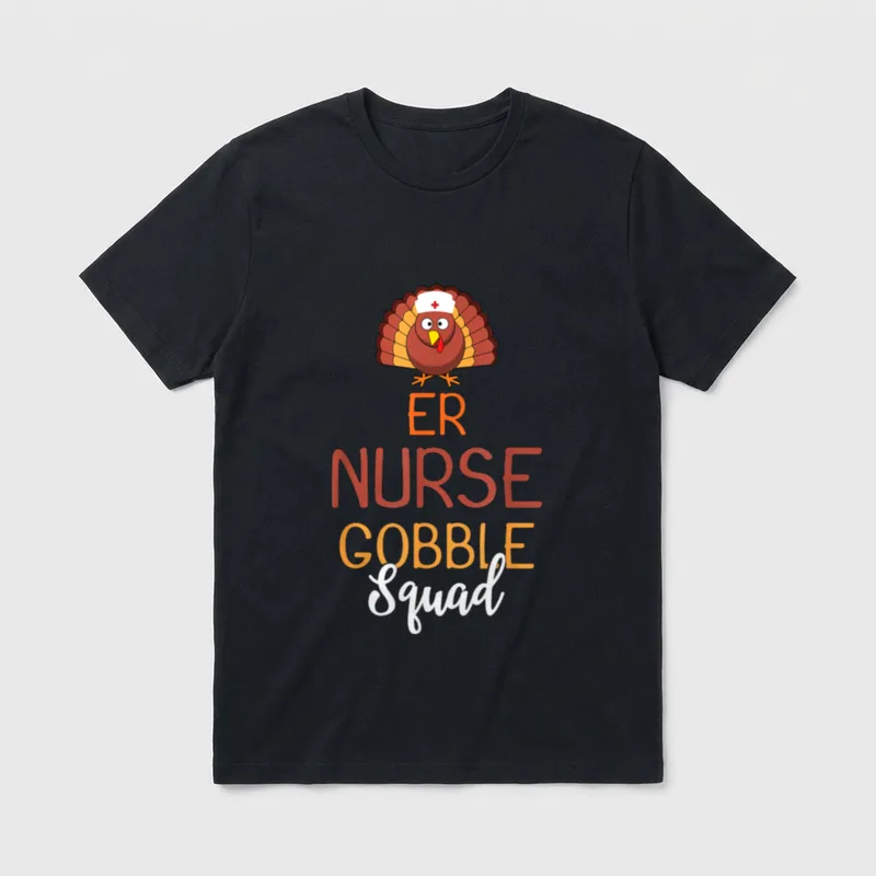 ER Nurse Gobble Squad Funny Turkey T-Shirt – Classic T-Shirt in Black
