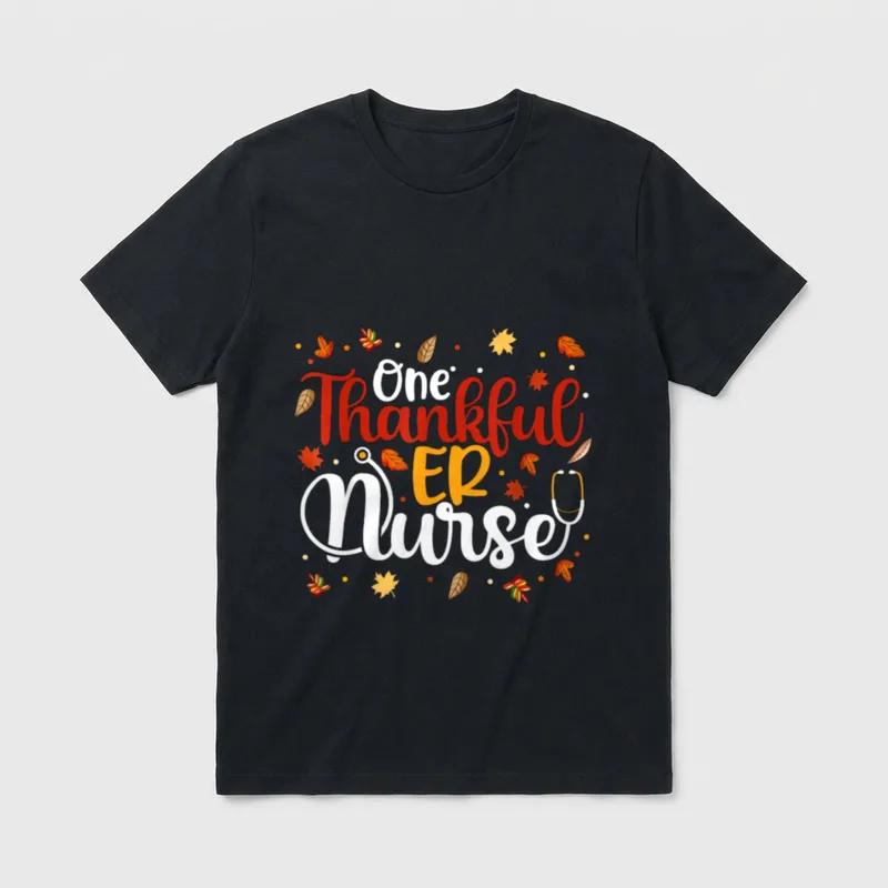 One Thankful ER Nurse Thanksgiving Day T-Shirt – Classic T-Shirt in Black