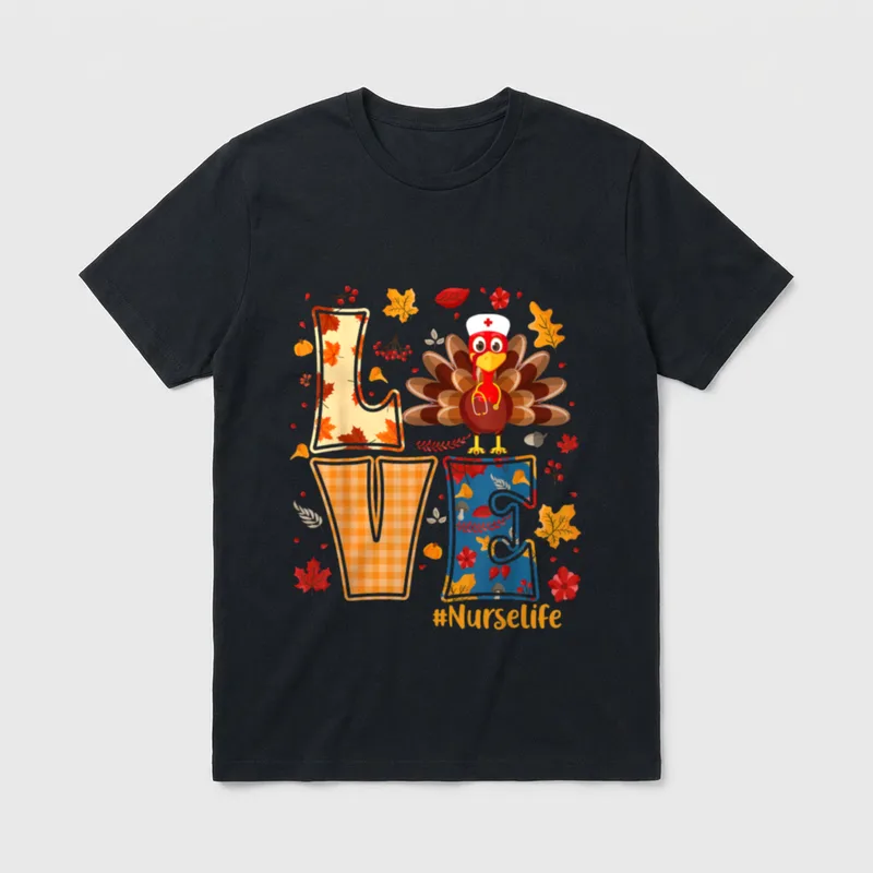 Love Nurse Life Thanksgiving Turkey Thankful T-Shirt – Classic T-Shirt in Black