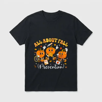 Nurse All About Fall Prevention Therapy T-Shirt – Classic T-Shirt in Black