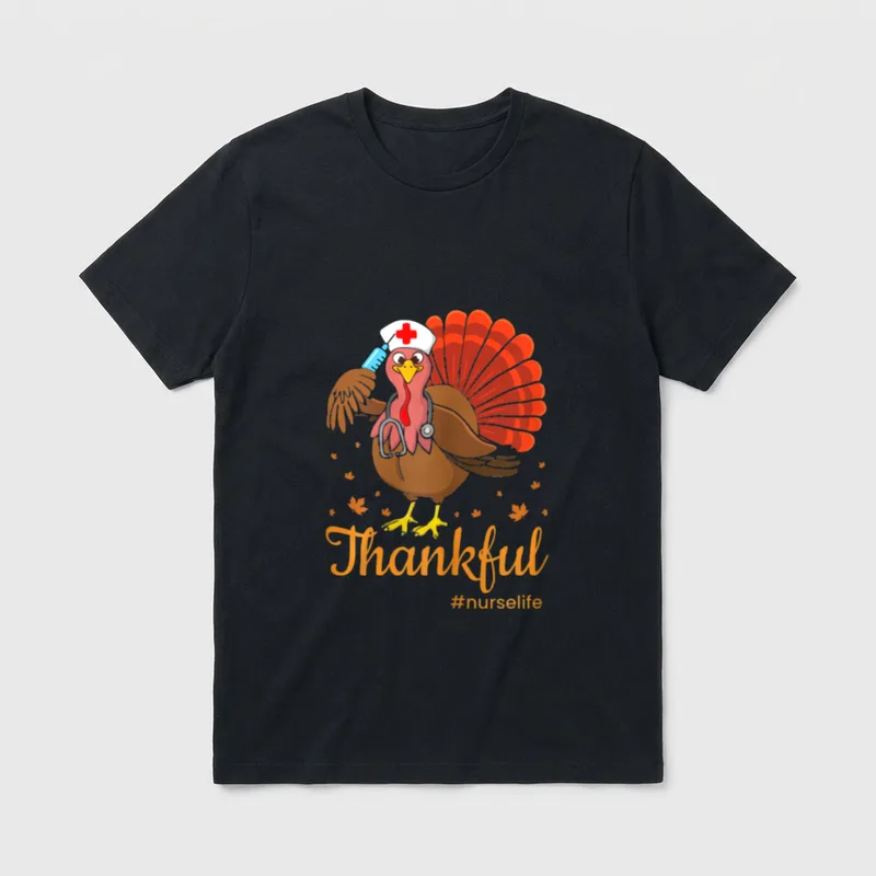 Thankful Nurse Life Turkey Cute RN T-Shirt – Classic T-Shirt in Black
