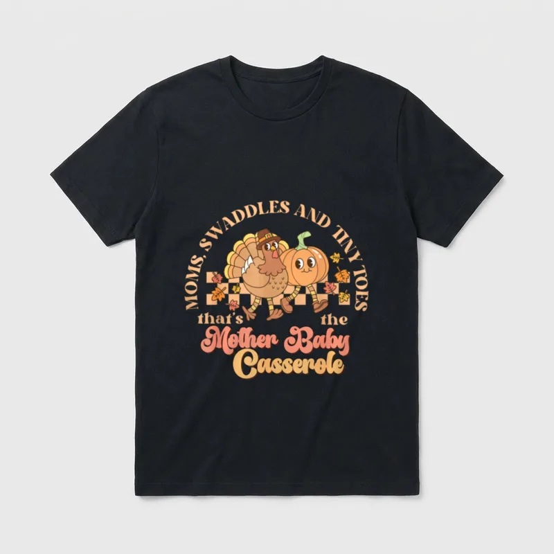 Thanksgiving Mother Baby Nurse Postpartum Fall T-Shirt – Classic T-Shirt in Black