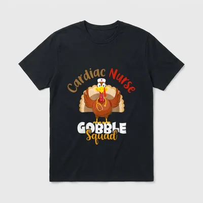 Cardiac Nurse Gobble Squad Turkey Thanksgiving T-Shirt – Classic T-Shirt in Black