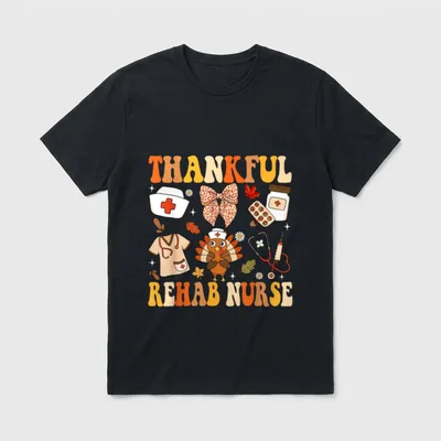 Groovy Thankful Rehab Nurse Thanksgiving Fall T-Shirt – Classic T-Shirt in Black