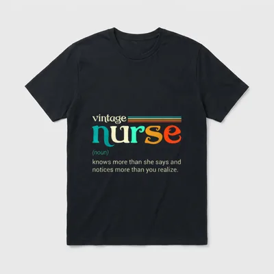 Nurse Noun Definition T-Shirt – vintage nurse noun definition knows more than she says – Classic T-Shirt in Black