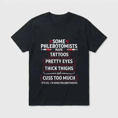 Phlebotomist Thighs Phlebotomy Technician Nurse T-Shirt – Classic T-Shirt in Black