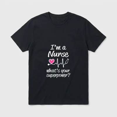 Funny Nurse Saying T-Shirt – I’m a Nurse what’s your superpower with stethoscope and pink heart – Classic T-Shirt in Black