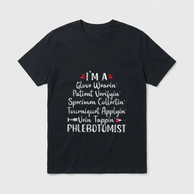 Phlebotomist Phlebotomy Technician Nurse Clinical T-Shirt – Classic T-Shirt in Black