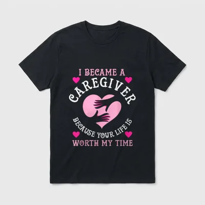 Became a Caregiver Because Funny Nurse T-Shirt – Classic T-Shirt in Black