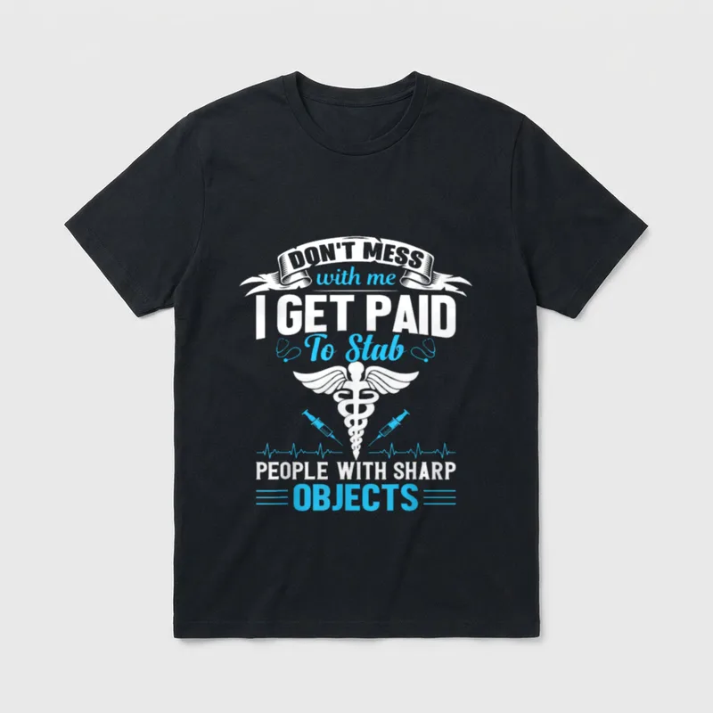 Stab People Funny Healthcare Worker Nurse T-Shirt – Classic T-Shirt in Black