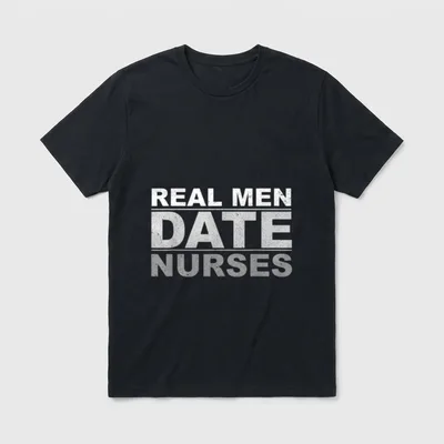 Real Date Nurses T-Shirt – Weathered block text reading REAL MEN DATE NURSES – Classic T-Shirt in Black