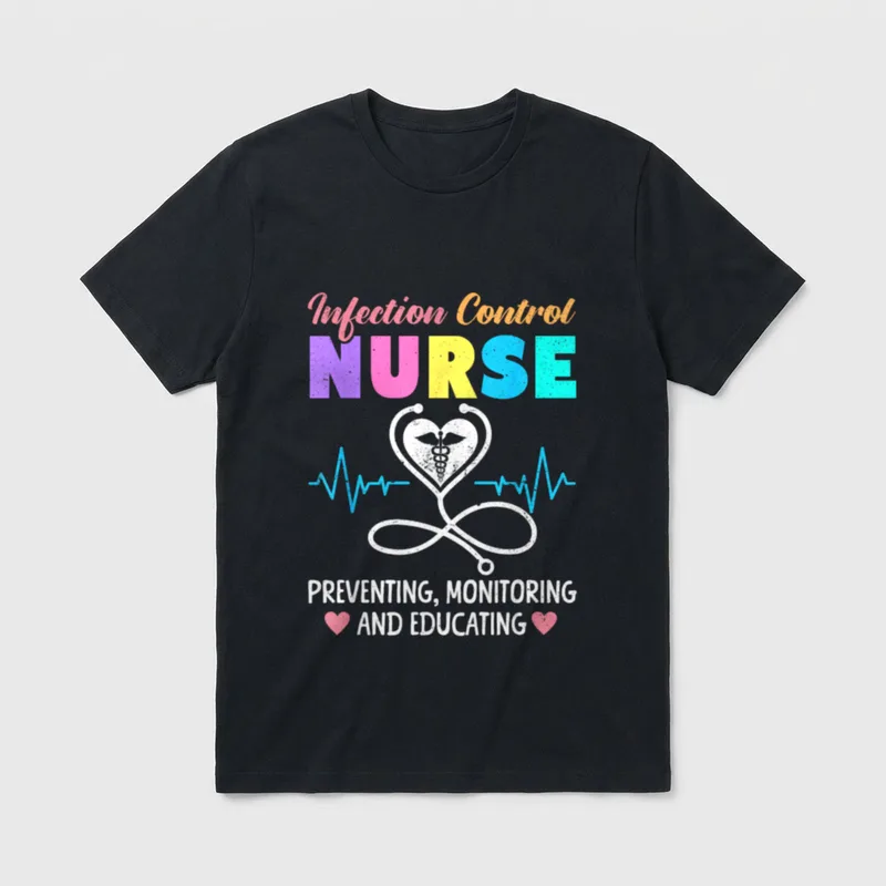 Funny Infection Control Nurse Prevention T-Shirt – Classic T-Shirt in Black