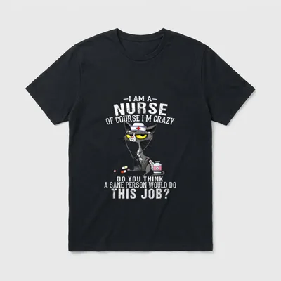 I Am a Nurse of Course T-Shirt – Tired black cat in nurse cap with stethoscope and pills – Classic T-Shirt in Black