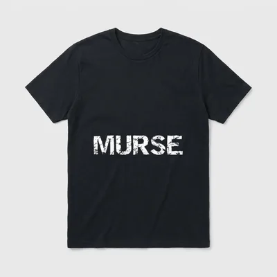 Blessed Nurse Studio Funny Male Nursing T-Shirt – Distressed white letters spelling MURSE – Classic T-Shirt in Black