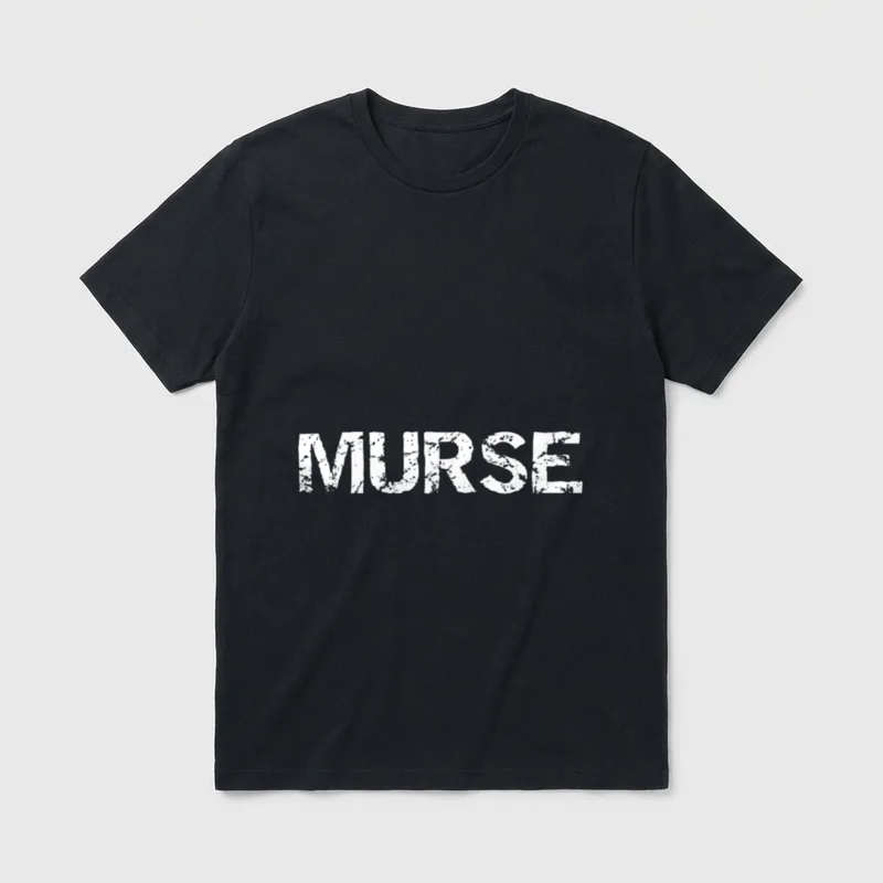 Blessed Nurse Studio Funny Male Nursing T-Shirt – Distressed white letters spelling MURSE – Classic T-Shirt in Black