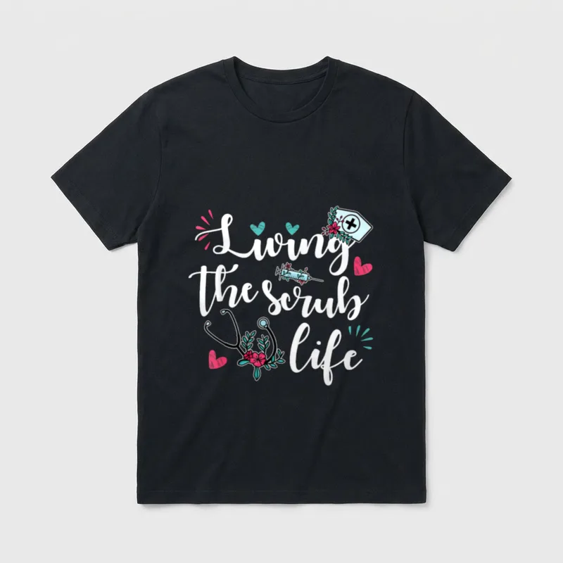 Funny Living the Scrub Life Nurse T-Shirt – Classic T-Shirt in Black