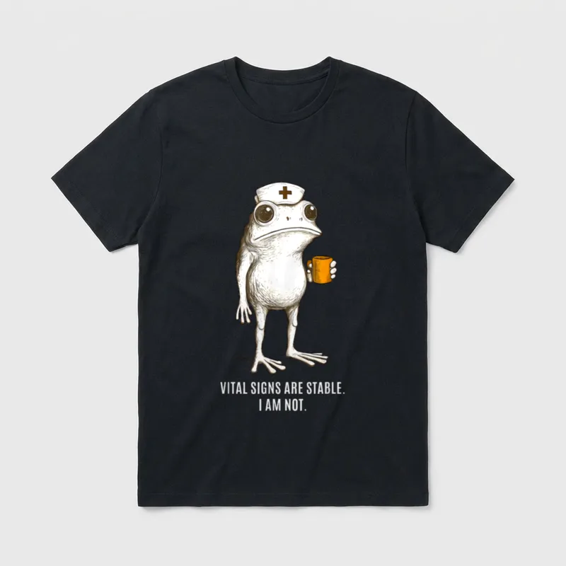 Stable I Am Not Funny Nurse T-Shirt – Tired frog in nurse cap holding mug with vital signs quote – Classic T-Shirt in Black