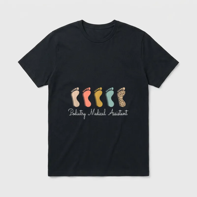 Podiatry Medical Assistant Podiatrist Funny Nurse T-Shirt – Classic T-Shirt in Black