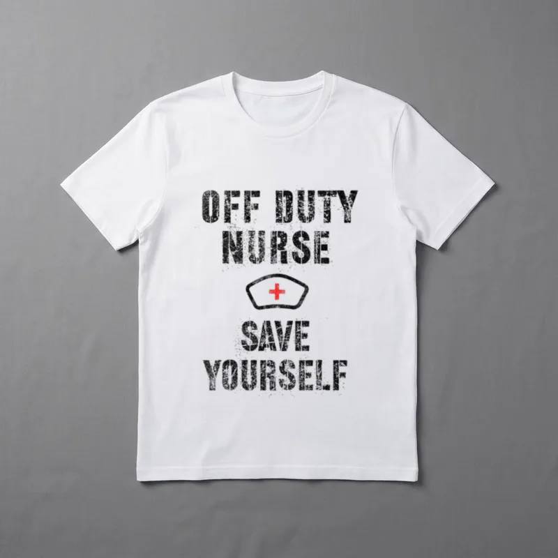 OFF DUTY NURSE Save Yourself RN T-Shirt – Classic T-Shirt in Black