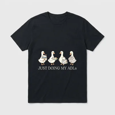 ADLs Funny Goose Healthcare Nurse T-Shirt – Classic T-Shirt in Black