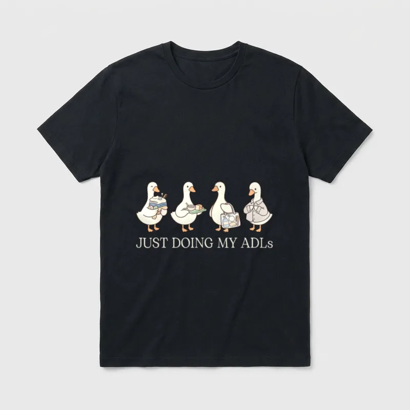 ADLs Funny Goose Healthcare Nurse T-Shirt – Classic T-Shirt in Black