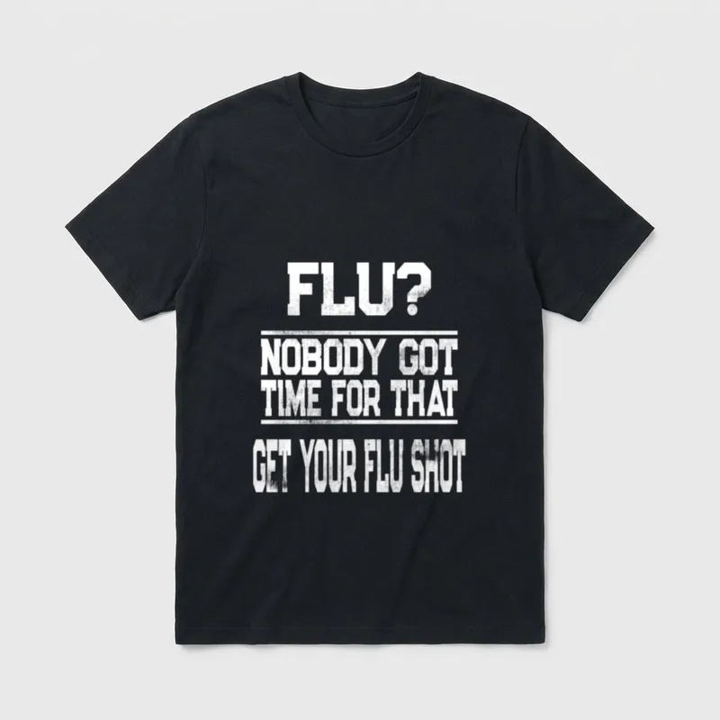 Flu Shot Nurse Promote Vaccinations Season T-Shirt – Classic T-Shirt in Black