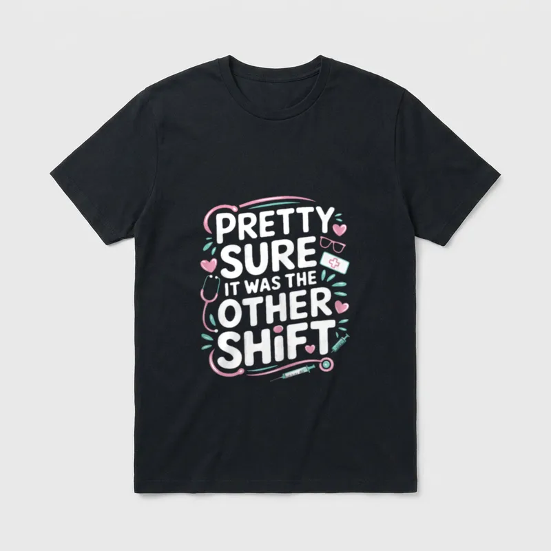 Nurse Funny It Was the Other T-Shirt – Classic T-Shirt in Black