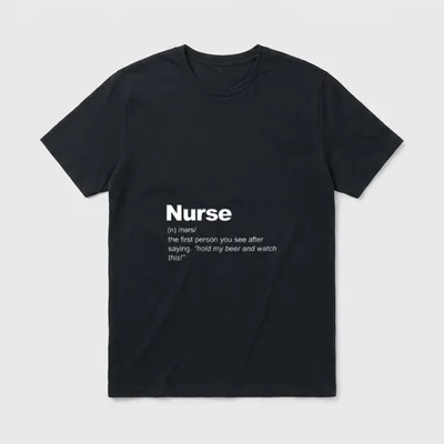 Nurse Definition Reading T-Shirt – Nurse definition with hold my beer quote – Classic T-Shirt in Black