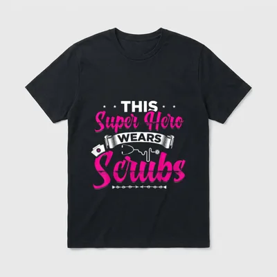 This Superhero Wears Scrubs Funny Nurse T-Shirt – Classic T-Shirt in Black