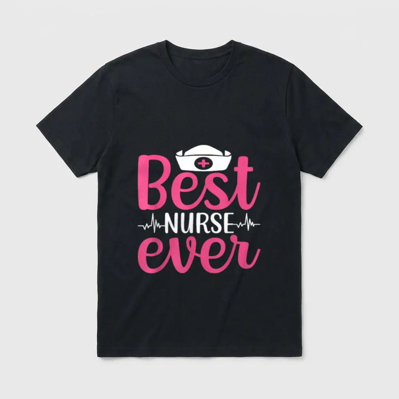 Nurse Lovers Funny Best Ever T-Shirt – Best NURSE ever in pink script and white block letters – Classic T-Shirt in Black