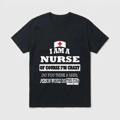 I Am a Nurse of I'm T-Shirt – Nurse cap with red cross and humorous quote about nursing – Classic T-Shirt in Black